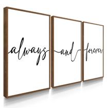 Quadro Decorativo Sala Quarto Always and Forever Moldura