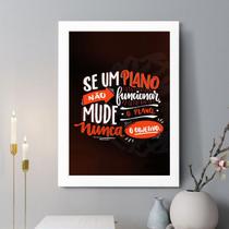 Quadro Decorativo Se o Plano Não Funcionar 45x34cm