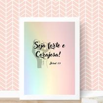 Quadro Decorativo Seja Forte E Corajosa 33x24cm Quadro Decorativo Seja Forte E Corajosa 33x24cm