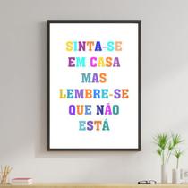 Quadro Decorativo Sinta-se Em Casa - Colorido 45x34cm Quadro Decorativo Sinta-se Em Casa - Colorido 45x34cm