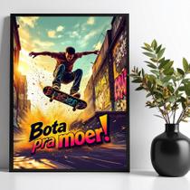 Quadro Decorativo Skatista - Bota Pra Moer 33X24Cm - Vidro