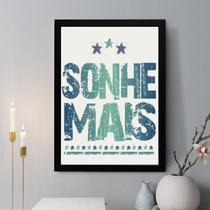 Quadro Decorativo Sonhe Mais 24X18Cm - Com Vidro