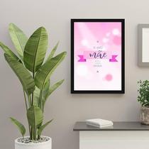 Quadro Decorativo Te Amo Mãe Você É Minha Rainha 34x23cm
