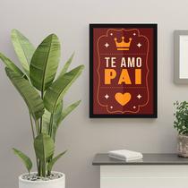 Quadro Decorativo Te Amo Pai 45x34cm