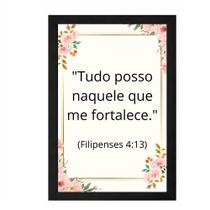Quadro Decorativo "Tudo Posso Naquele Que Me Fortalece"