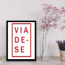 Quadro Decorativo Viade-Se 24x18cm - com vidro Quadro Decorativo Viade-Se 24x18cm - com vidro