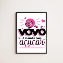 Quadro Decorativo Vovó é Mamãe Com Açúcar 24x18cm