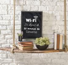 Quadro Decorativo Wi-Fi Só Depois De 30 Minutos De Conversa 45X34Cm Quadro Decorativo Wi-Fi Só Depois De 30 Minutos De Conversa 45X34Cm