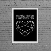 Quadro Deus É Bom O Tempo Todo 45X34Cm Moldura Branca Quadro Deus É Bom O Tempo Todo 45X34Cm Moldura Branca