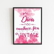 Quadro Diva Não Envelhece Fica Vintage 33X24Cm - Vidro Preta