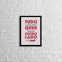 Quadro Do Outro Lado Do Medo 24x18cm - com vidro Quadro Do Outro Lado Do Medo 24x18cm - com vidro