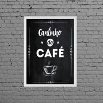 Quadro Escrito Cantinho Do Café 33X24Cm Branca Quadro Escrito Cantinho Do Café 33X24Cm Branca
