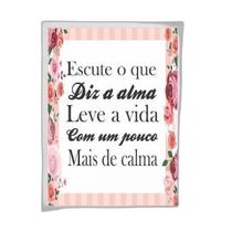 Quadro Escute O Que Diz A Alma 24X18Cm - Com Vidro