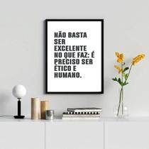 Quadro Ético e Humano 33x24cm Moldura Madeira Preta