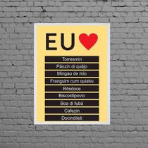 Quadro Eu Amo Ser Mineiro 45x34cm