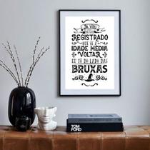 Quadro Eu Tô Do Lado Das Bruxas - 60X48Cm