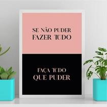 Quadro Faça Tudo O Que Puder 45X34Cm - Com Vidro