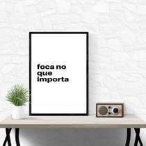 Quadro Foca No Que Importa 45X34Cm - Com Vidro