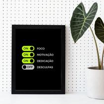 Quadro Foco Motivação Dedicação 33x24cm Quadro Foco Motivação Dedicação 33x24cm
