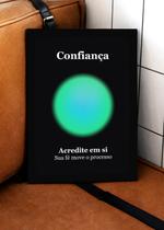 Quadro Força/Confiança com Vidro e Moldura Tam:A4 Quadro Força/Confiança com Vidro e Moldura Tam:A4