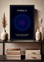 Quadro Força Energia Interior com Vidro e Moldura Preta Tamanho:21cm x 30cm (A4)