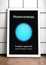 Quadro Força/Perseverança com Vidro e Moldura Branca Tam:A4 Quadro Força/Perseverança com Vidro e Moldura Branca Tam:A4