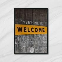 Quadro Fotografia Everyone Is Welcome 24X18Cm