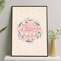 Quadro Frase Acredite Em Você 24X18Cm - Com Vidro Branca