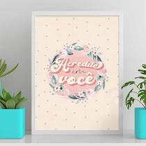 Quadro Frase Acredite Em Você 45X34Cm Preta