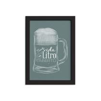 Quadro Frase Boteco Litro Aberto Moldura Preta 33x43cm Quadro Frase Boteco Litro Aberto Moldura Preta 33x43cm