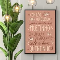 Quadro Frase Café Quentinho 33X24Cm - Com Vidro