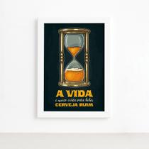 Quadro Frase Cerveja Ruim Moldura Branca 22x32cm Quadro Frase Cerveja Ruim Moldura Branca 22x32cm
