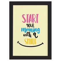 Quadro Frase de Motivação Morning Smile Moldura Preta 22x3