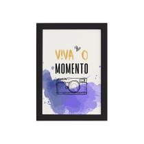 Quadro Frase de Motivação Viva Momento Moldura Preta 33x43 - Quartinhos Quadro Frase de Motivação Viva Momento Moldura Preta 33x43 - Quartinhos