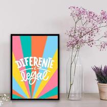 Quadro Frase Diferente É Legal 33X24Cm Vidro Branca