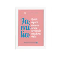 Quadro Frase Familia Rosa 22x32cm Moldura Branca Quadro Frase Familia Rosa 22x32cm Moldura Branca