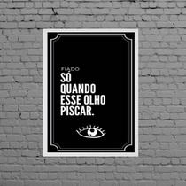 Quadro Frase Fiado Não 33X24Cm - Com Vidro Moldura Preta