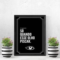 Quadro Frase Fiado Não 33X24Cm - Com Vidro Moldura Preta