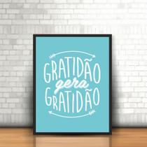 Quadro Frase Gratidão Gera Gratidão Azul com Moldura 30x40cm Quadro Frase Gratidão Gera Gratidão Azul com Moldura 30x40cm