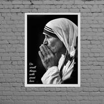 Quadro Frase Madre Teresa De Calcutá 33x24cm - com vidro