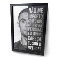 Quadro Frase Motivacional Cristiano Ronaldo Moldura e Vidro