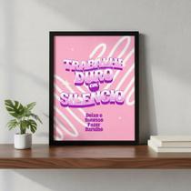 Quadro Frase Motivacional Trabalhe Duro 33x24cm Com Vidro - Lume Quadros Quadro Frase Motivacional Trabalhe Duro 33x24cm Com Vidro - Lume Quadros