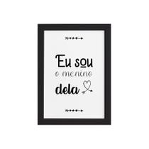 Quadro Frase Namorados Menino Dela Moldura Preta 33x43cm