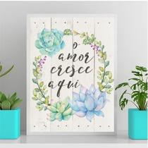 Quadro Frase O Amor Cresce Aqui 24x18cm - com vidro