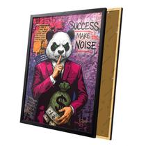 Quadro Frase Panda Success Make The Noise Moldura e Vidro Quadro Frase Panda Success Make The Noise Moldura e Vidro