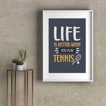 Quadro Frase Play Tennis - 60X48Cm