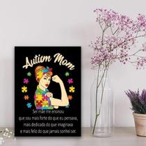 Quadro Frase Ser Mãe De Autista 24X18Cm - Vidro Preta