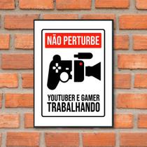Quadro Gamer Youtuber Gravando Estudio Não Perturbe 28x40cm