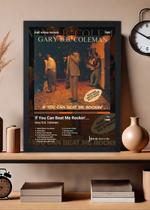 Quadro Gary B.B. Coleman If You Can Beat. (Dark) Com Vidro Tamanho:21cm x 30cm (A4)