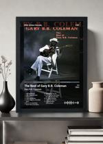 Quadro Gary B.B. Coleman The Best of Gar. (Dark) Com Vidro Tamanho:21cm x 30cm (A4)